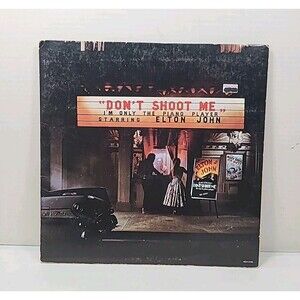 Elton John Don't Shoot Me Im Only 1973 MCA 2100 Vinyl LP Vintage Record